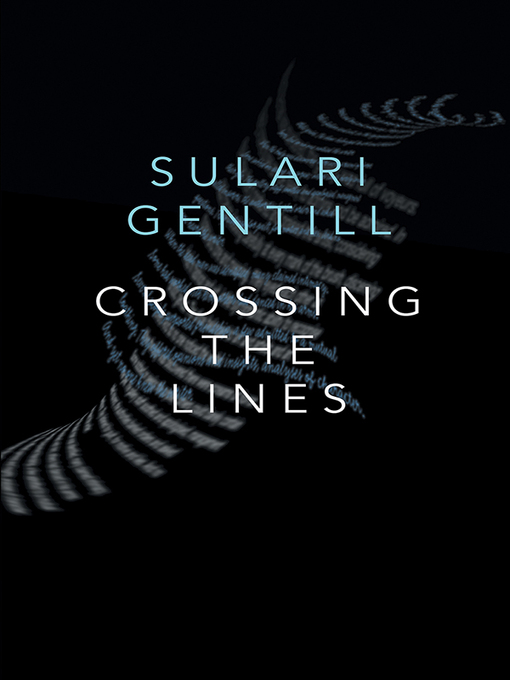 Title details for Crossing the Lines by Sulari Gentill - Available